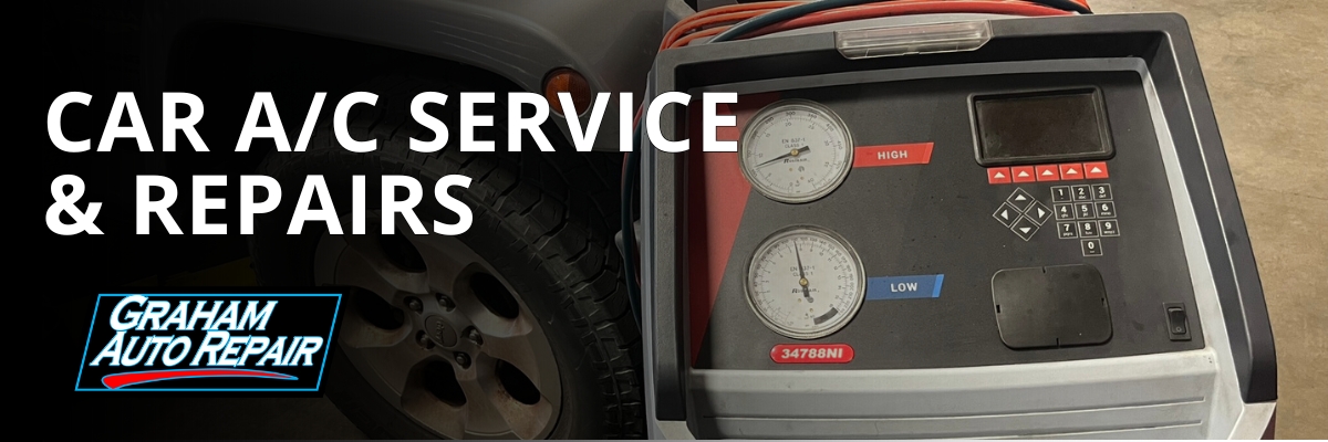 AC Services at Graham Auto Repair in Graham, WA and Yelm, WA